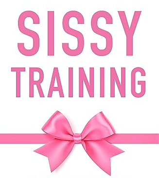 2024 Best Sissy Training Guide